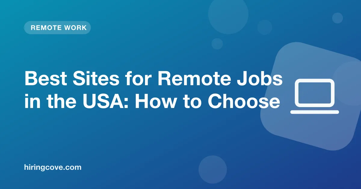 remote job sites in the USA: how to choose the right board for your role